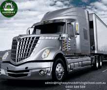 a highway truck driving school advertisement with a silver truck