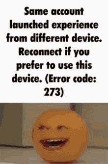 a picture of an orange with the words `` same account launched experience from different device .