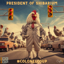 a poster for president of shibarium with a chicken in a suit