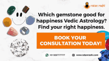 a poster that says which gemstone good for happiness vedic astrology and book your consultation today