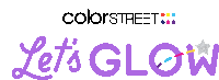 a logo for color street says let 's glow