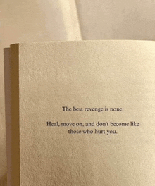 a book is open to a page that says the best revenge is none