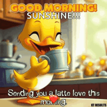 a cartoon duck is holding a cup of coffee and saying good morning sunshine