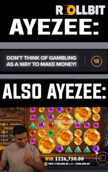 an advertisement for rollbit ayezee shows a man winning $ 226,750