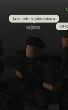 a soldier in a video game has a speech bubble that says " ja to neboru jako zabavu vojtam "