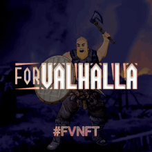 a cartoon of a man holding an axe and shield with the words forvalhalla written above him