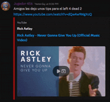 rick astley 's never gonna give you up is being played on youtube