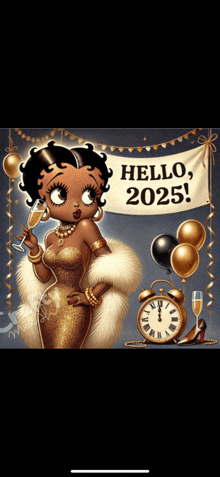 a cartoon of betty boop holding a glass of champagne with balloons and a banner that says hello 2025