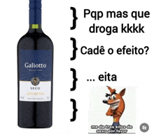 a bottle of galiotto seco with a picture of crash bandicoot next to it