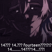 a close up of a person 's face with the words " fourteen " written below it