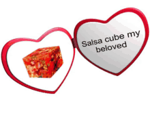 a heart shaped mirror with the words salsa cube my beloved written on it