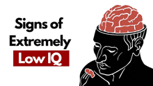 a drawing of a man 's head with a brain and the words " signs of extremely low iq " below it