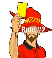 a man in a red hat is holding a yellow card with rule # 2 written below him