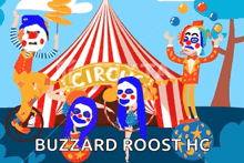 a poster for buzzard roost hc shows a circus tent