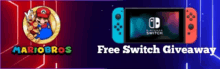 a banner for a free switch giveaway with mario bros and nintendo switch