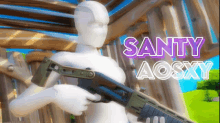 a picture of a person holding a shotgun with the name santy aosxy