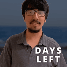 a man wearing glasses and a shirt that says 16 days left on it