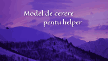 a purple background with the words model de cerere pentru helper in white letters