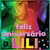 a colorful poster with a woman and the words feliz aniversario lili