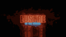 a neon sign that says " lustre " on it