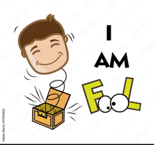 a cartoon of a man with a box and the words i am fool behind him