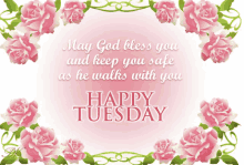 a happy tuesday card with pink roses