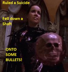 a woman holding a skull with the words ruled a suicide fell down a shaft onto some bullets below her