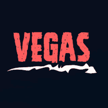 vegas is written in red on a dark blue background