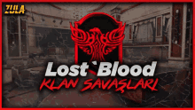 a poster for lost blood klan savaşlari with a red eagle in the center