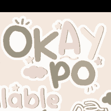 a sign that says okay po table with a pink background