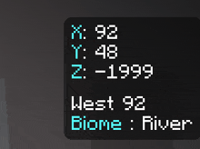 a screen displays the coordinates of west 92 biome river