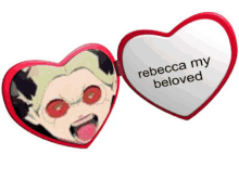 rebecca my beloved is written on a heart shaped mirror