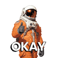 an astronaut is giving a thumbs up and the word okay is below him