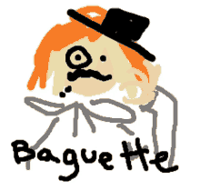 a drawing of a man wearing a top hat with the word baguette below him