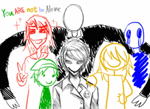 a drawing of a group of people with the words " you are not be alone " on the bottom