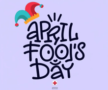 a poster for april fool 's day with a jester hat on it