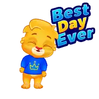 a cartoon lion wearing a blue shirt with a crown on it is standing next to a sign that says best day ever