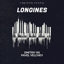 a poster for longines by dmitry rs pavel velchev