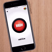 a phone with a button that says bruh on the screen