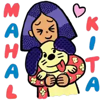 a cartoon drawing of a woman holding a dog with the words mahal kita written below her