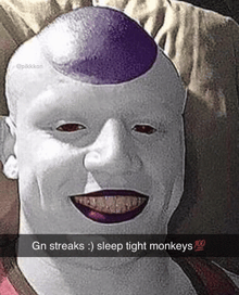 a picture of a man with a purple head and a caption that says gn streaks sleep tight monkeys