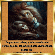 a picture of a woman sleeping next to a lion with the bible verse salmos 4:8