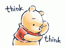 a drawing of winnie the pooh with the words think written above him