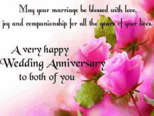 a very happy wedding anniversary to both of you with pink roses