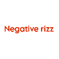 a white background with the word negative rizz on it