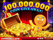 an advertisement for a coin giveaway with a gingerbread man and a treasure chest full of gold coins