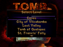 a video game called tomb select level caves