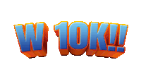 a blue and orange sign that says w 10k on it