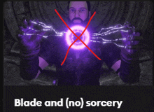 a picture of a man holding a purple object with the words " blade and ( no ) sorcery " below it