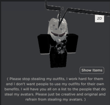 a screenshot of a video game asking people to stop stealing their avatars